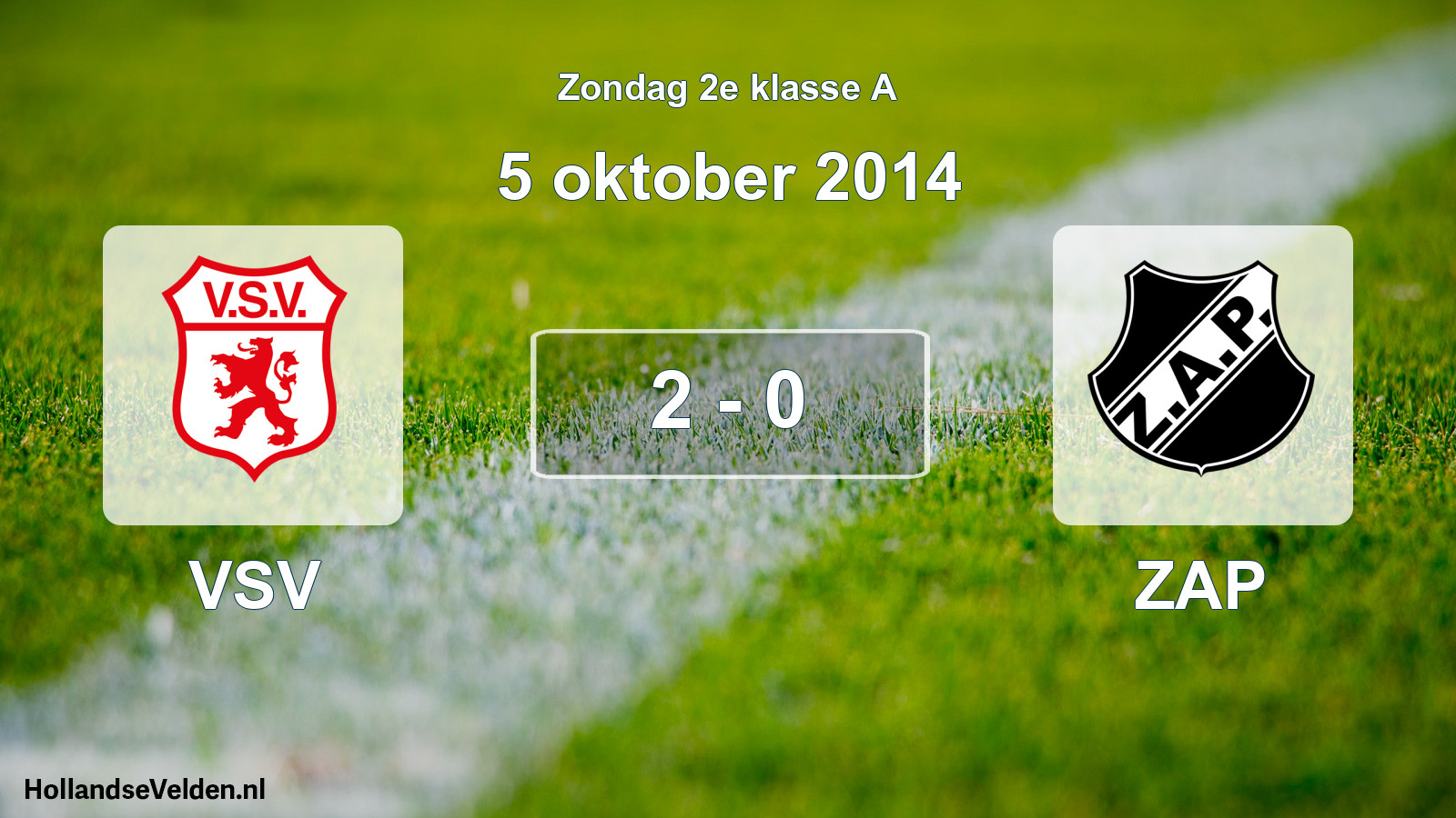 Total number of matches played: VSV - ZAP 2 - 0 (5 October 2014)