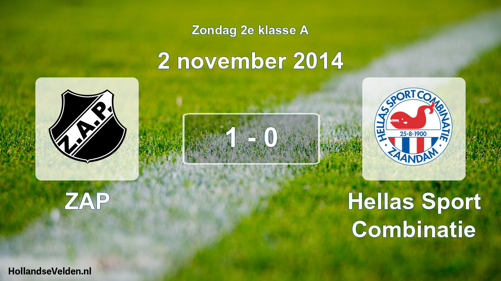 Total number of matches played: ZAP - Hellas Sport Combinatie 1 - 0 (2 November 2014)