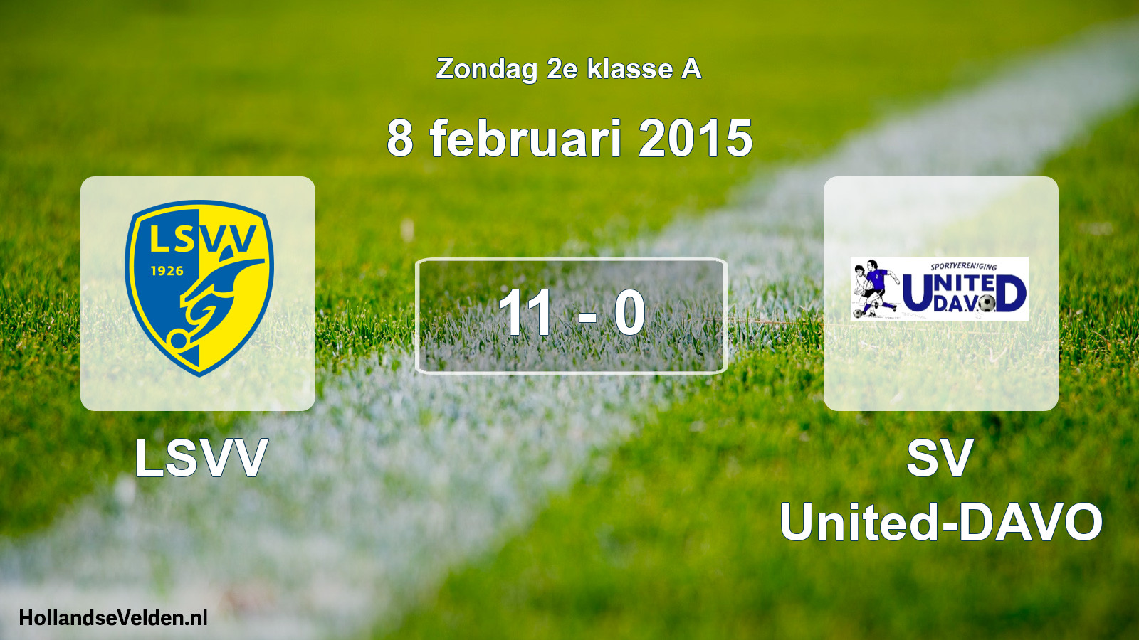 Total number of matches played: LSVV - SV United-DAVO 11 - 0 (8 February 2015)