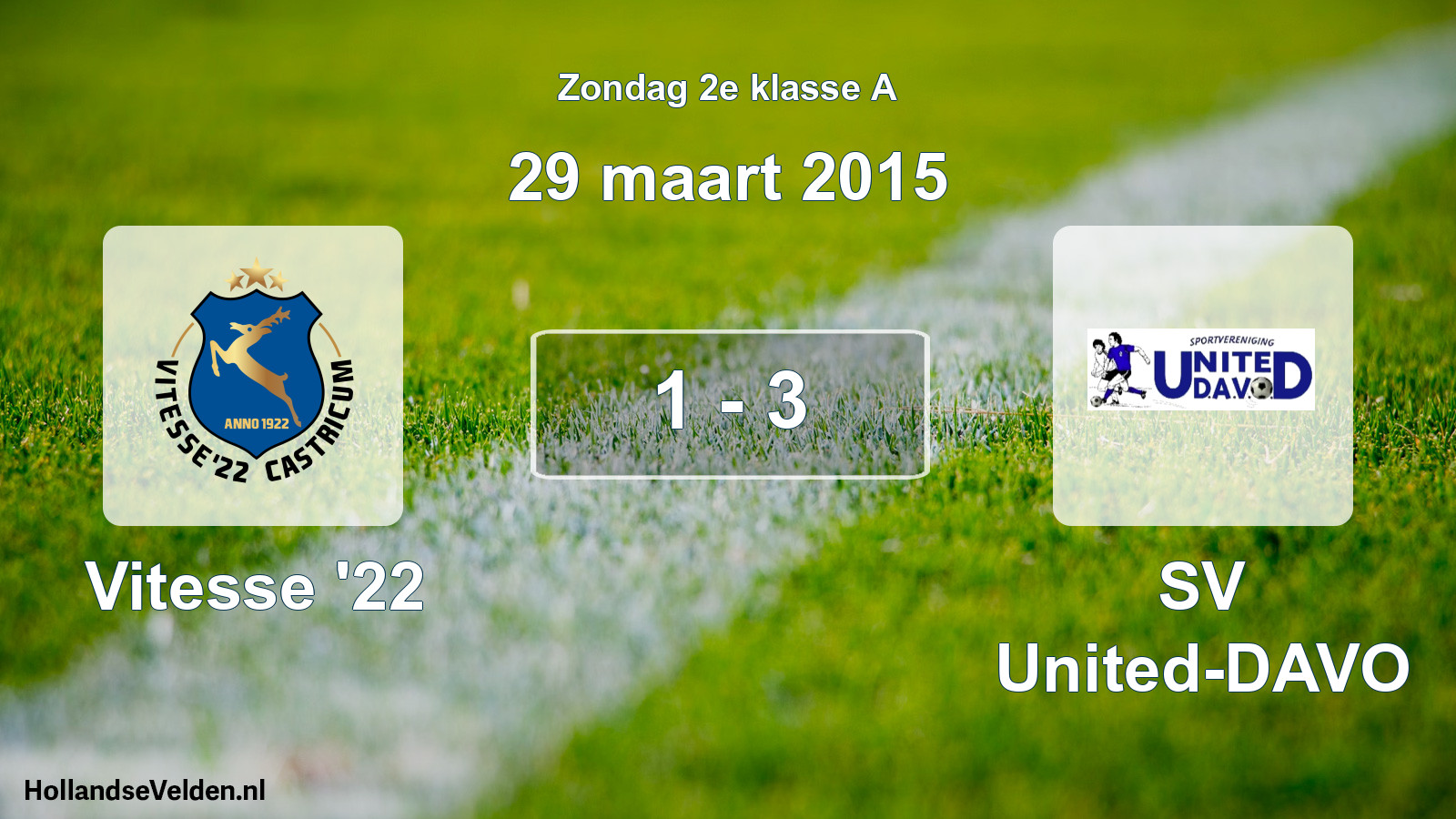 Total number of matches played: Vitesse '22 - SV United-DAVO 1 - 3 (29 March 2015)