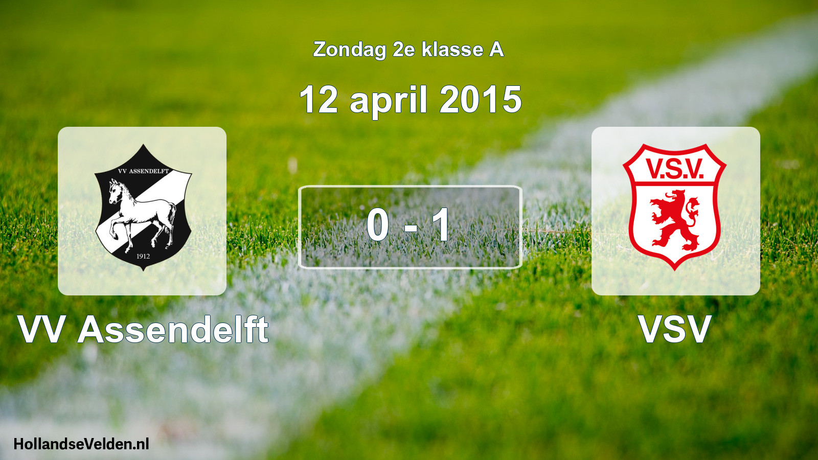 Total number of matches played: VV Assendelft - VSV 0 - 1 (12 April 2015)