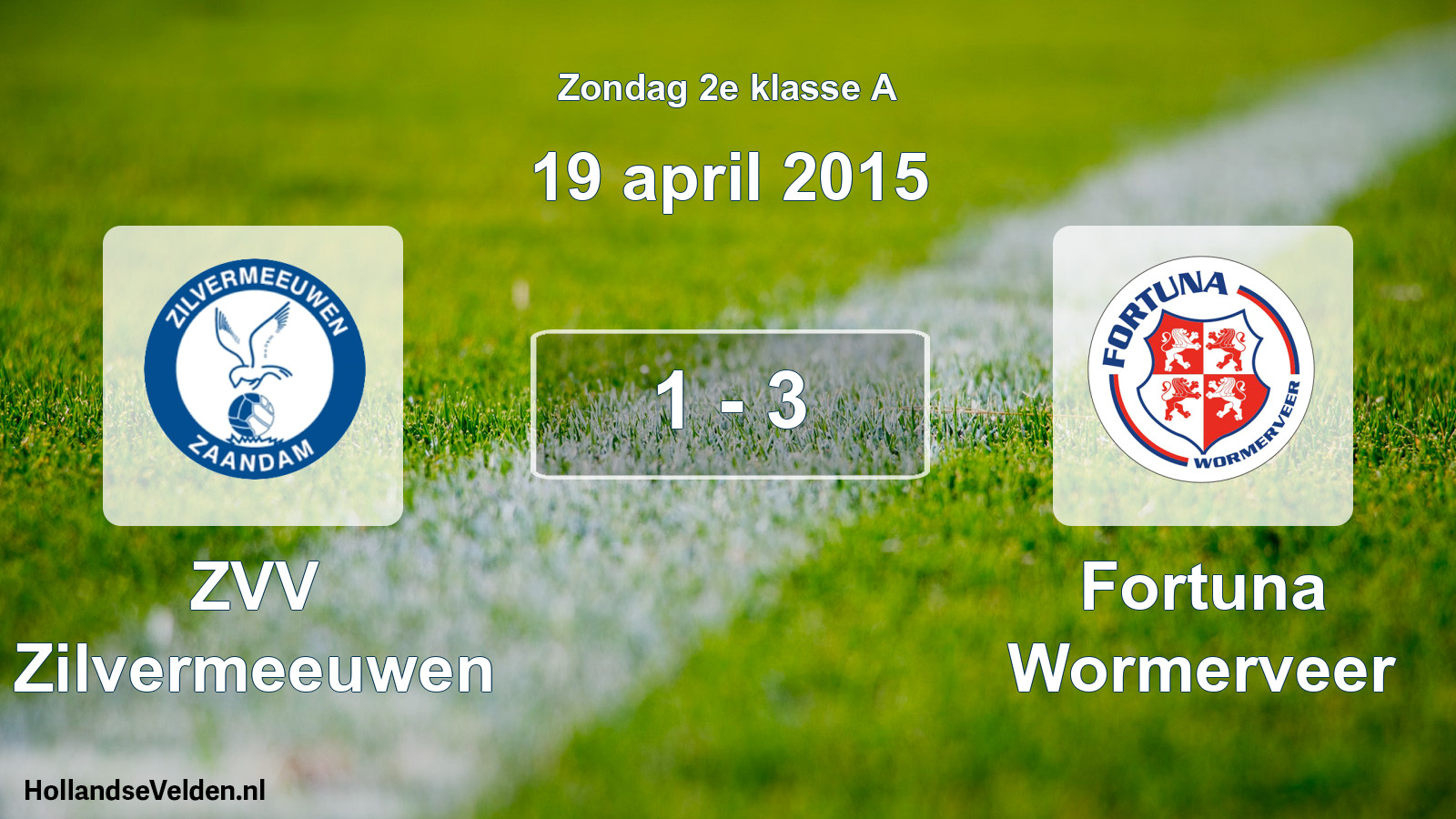 Total number of matches played: ZVV Zilvermeeuwen - Fortuna Wormerveer 1 - 3 (19 April 2015)