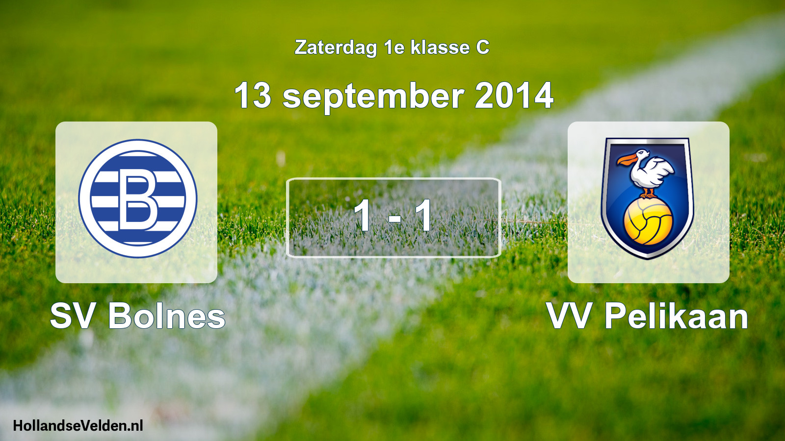 Total number of matches played: SV Bolnes - VV Pelikaan 1 - 1 (13 September 2014)