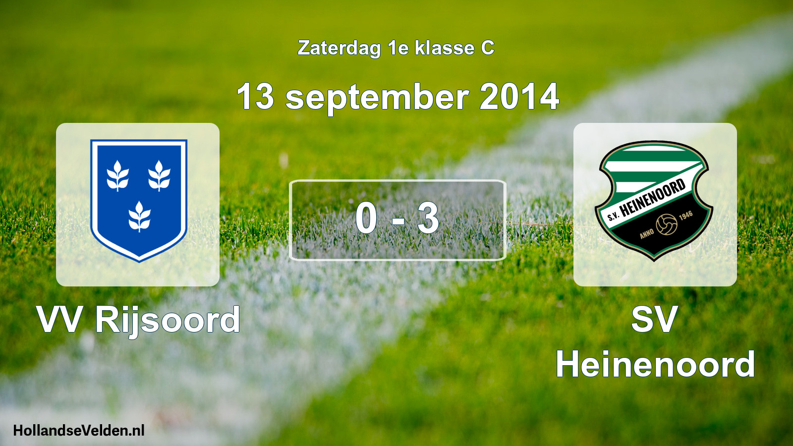 Total number of matches played: VV Rijsoord - SV Heinenoord 0 - 3 (13 September 2014)