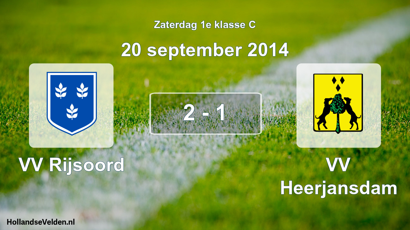 Total number of matches played: VV Rijsoord - VV Heerjansdam 2 - 1 (20 September 2014)