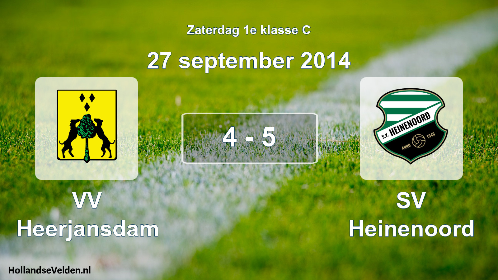 Total number of matches played: VV Heerjansdam - SV Heinenoord 4 - 5 (27 September 2014)