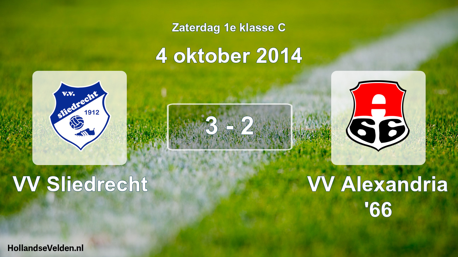Total number of matches played: VV Sliedrecht - VV Alexandria '66 3 - 2 (4 October 2014)