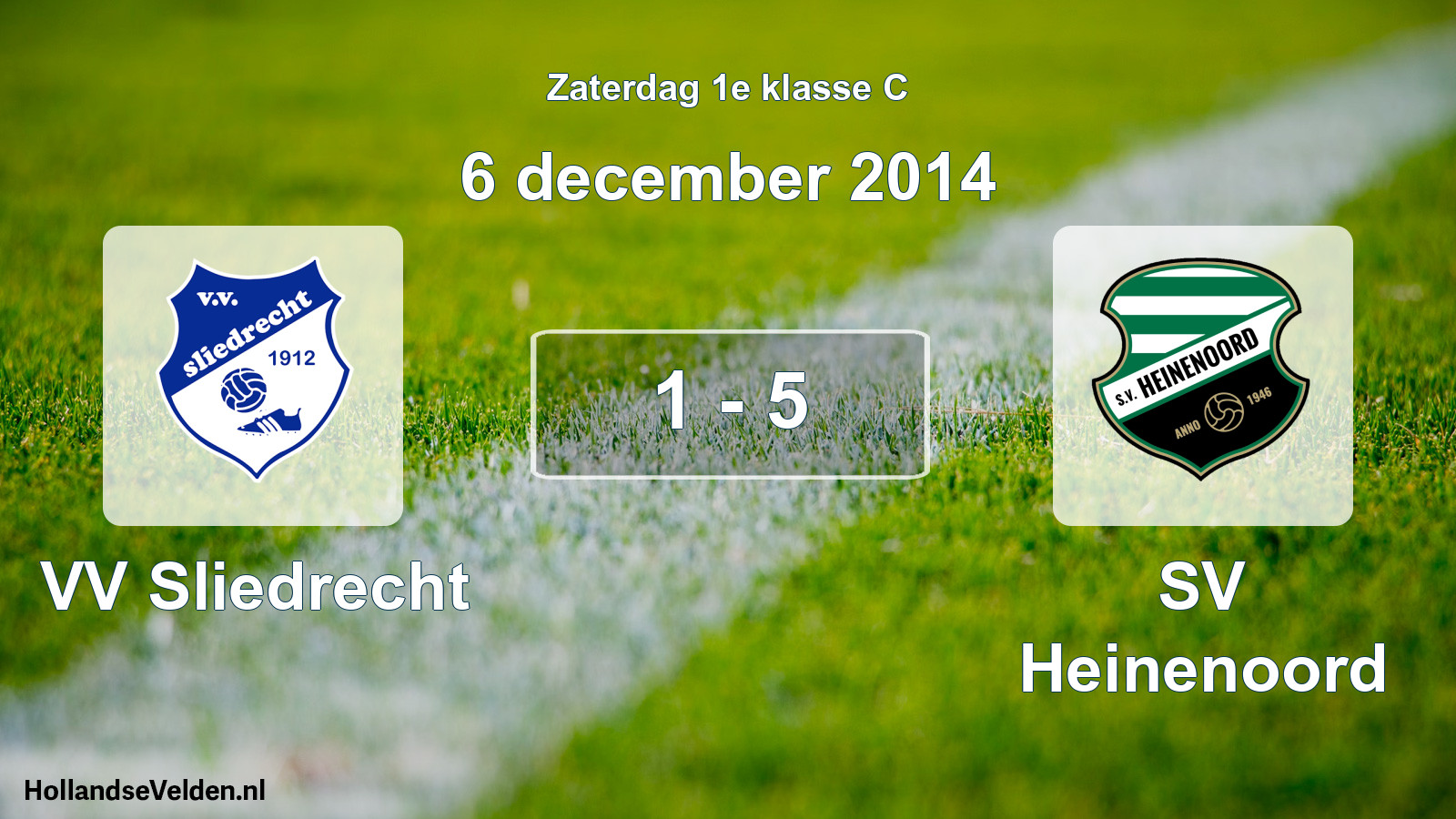 Total number of matches played: VV Sliedrecht - SV Heinenoord 1 - 5 (6 December 2014)