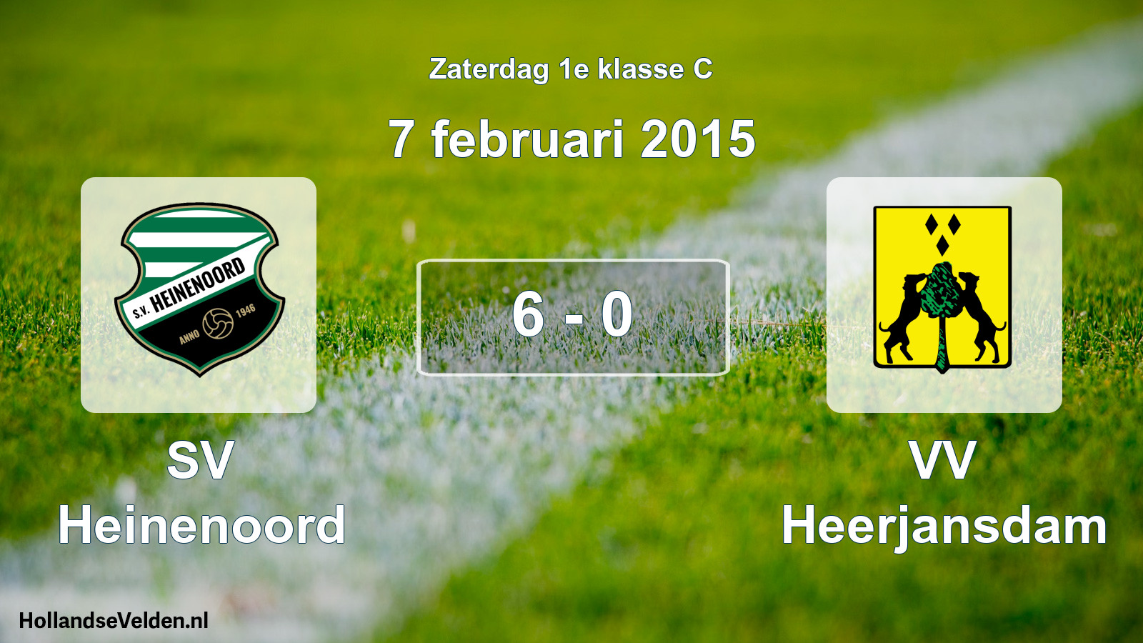 Total number of matches played: SV Heinenoord - VV Heerjansdam 6 - 0 (7 February 2015)