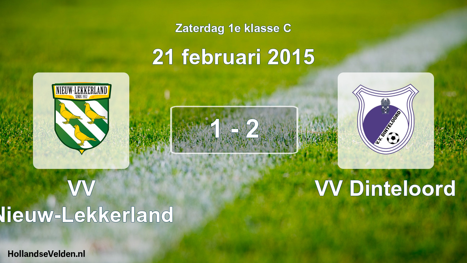 Total number of matches played: VV Nieuw-Lekkerland - VV Dinteloord 1 - 2 (21 February 2015)