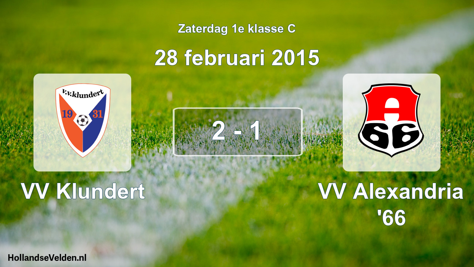 Total number of matches played: VV Klundert - VV Alexandria '66 2 - 1 (28 February 2015)