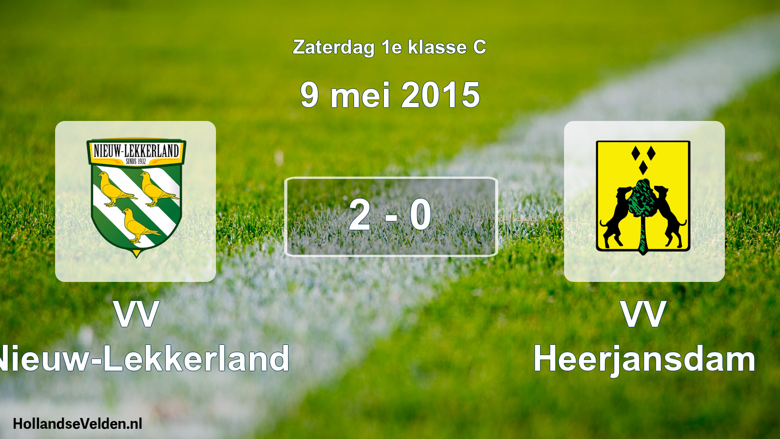 Total number of matches played: VV Nieuw-Lekkerland - VV Heerjansdam 2 - 0 (9 May 2015)