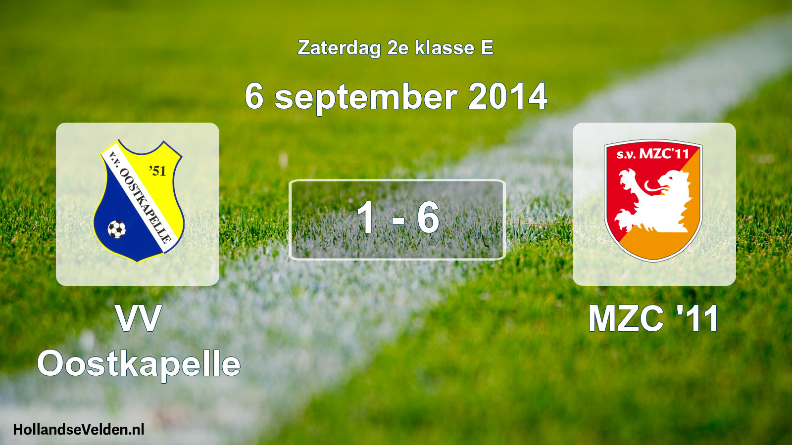 Total number of matches played: VV Oostkapelle - MZC '11 1 - 6 (6 September 2014)