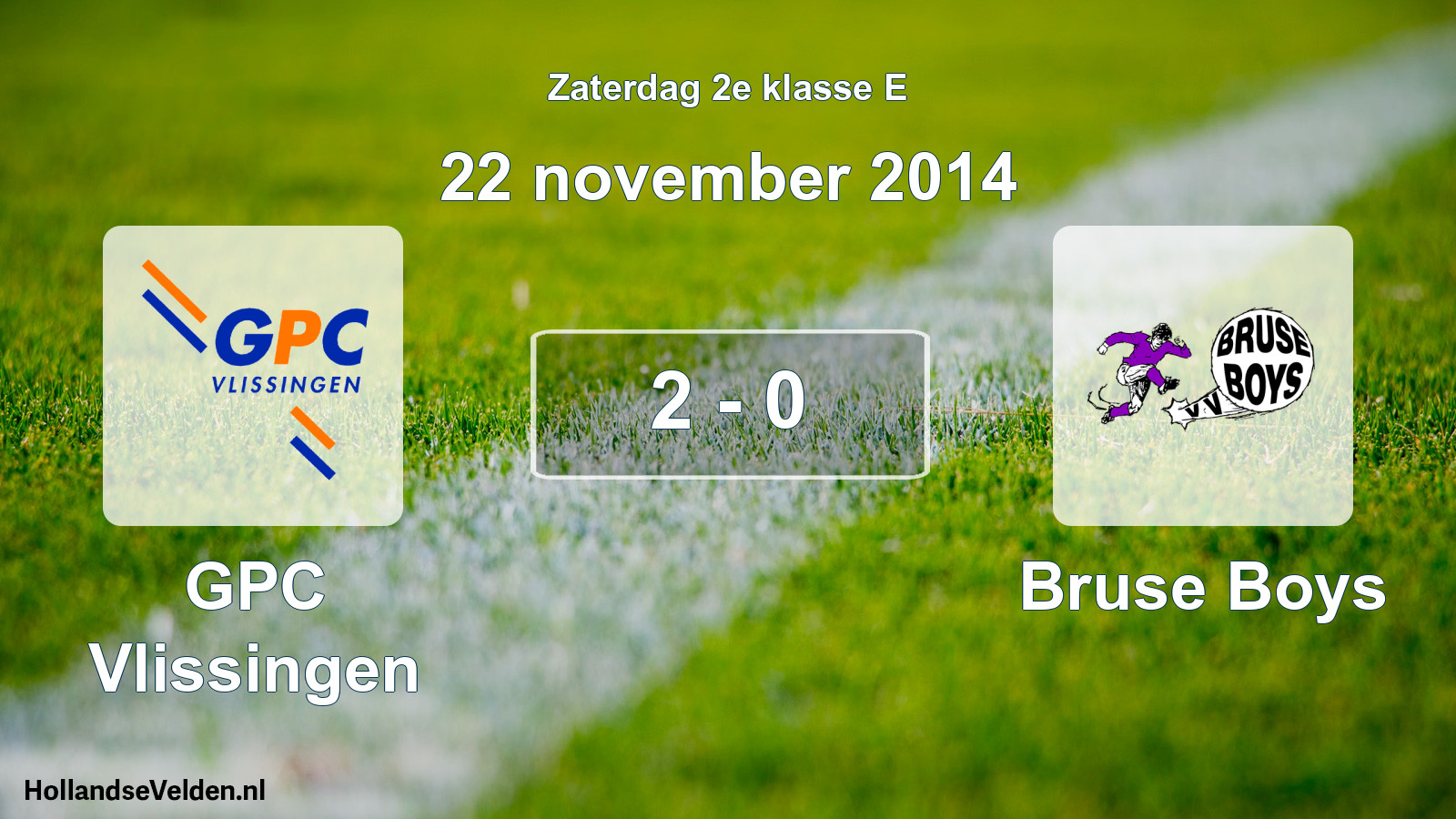 Total number of matches played: GPC Vlissingen - Bruse Boys 2 - 0 (22 November 2014)