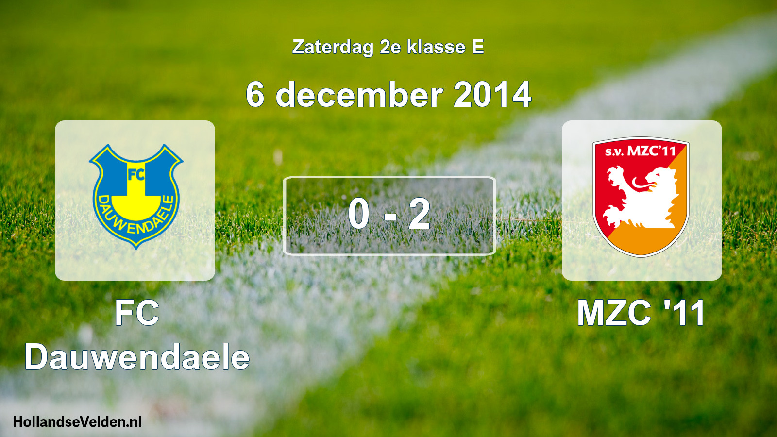 Total number of matches played: FC Dauwendaele - MZC '11 0 - 2 (6 December 2014)