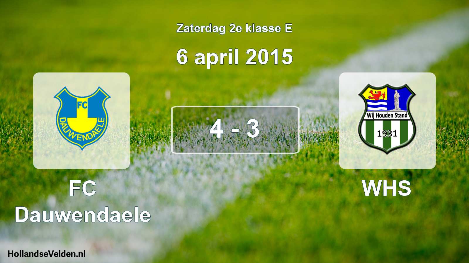 Total number of matches played: FC Dauwendaele - WHS 4 - 3 (6 April 2015)