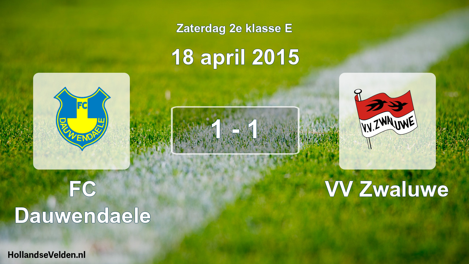 Total number of matches played: FC Dauwendaele - VV Zwaluwe 1 - 1 (18 April 2015)