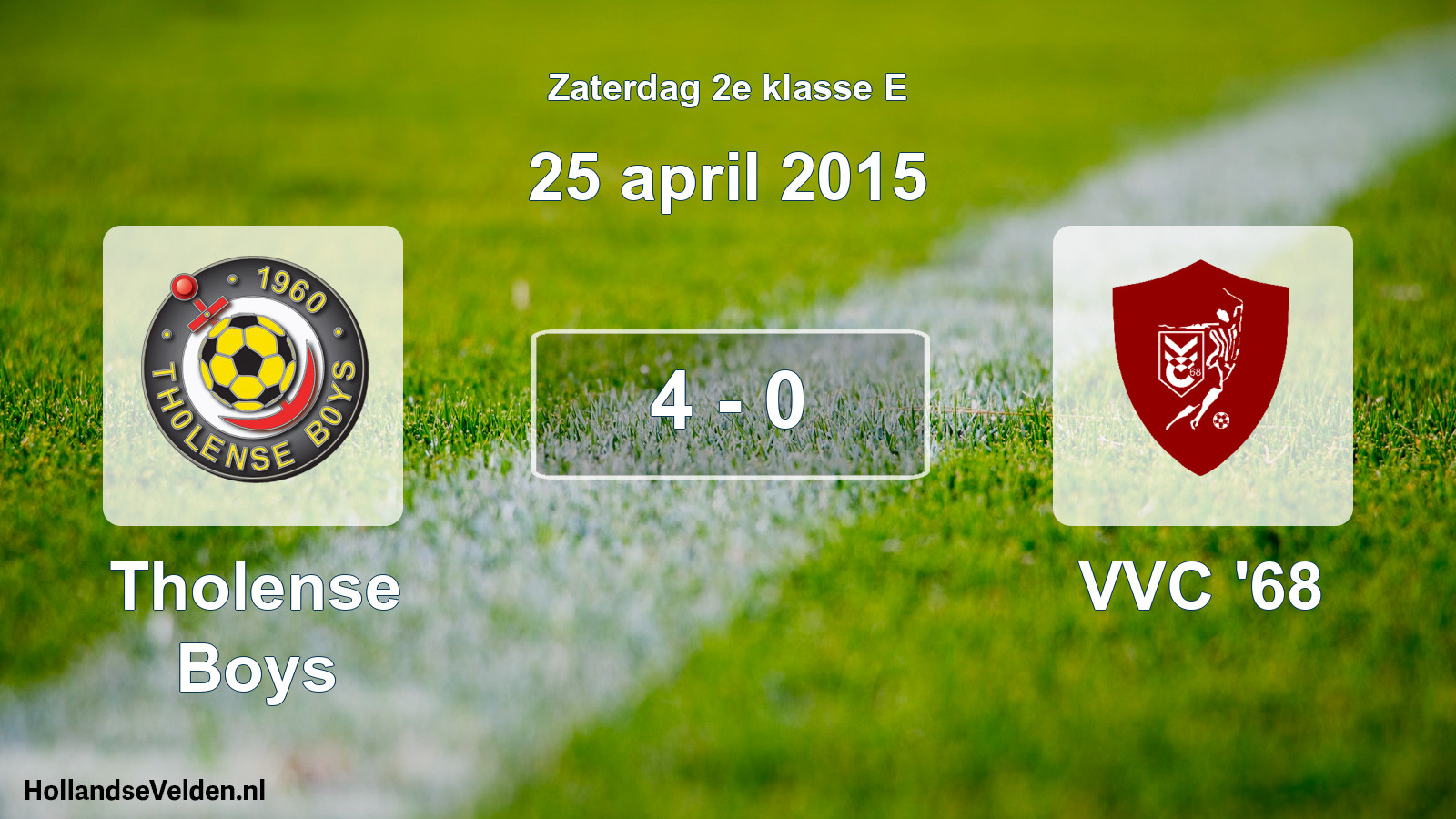 Total number of matches played: Tholense Boys - VVC '68 4 - 0 (25 April 2015)