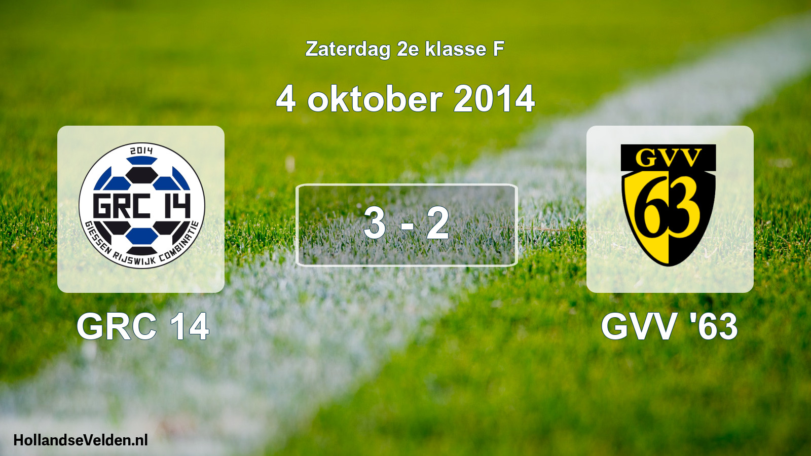 Total number of matches played: GRC 14 - GVV '63 3 - 2 (4 October 2014)