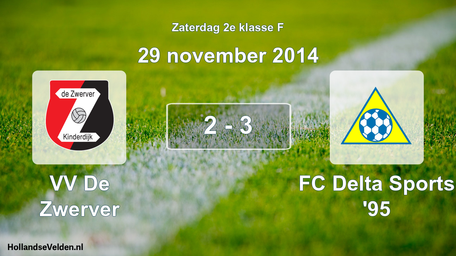 Total number of matches played: VV De Zwerver - FC Delta Sports '95 2 - 3 (29 November 2014)