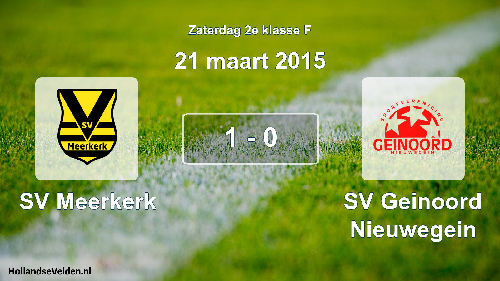 Total number of matches played: SV Meerkerk - SV Geinoord Nieuwegein 1 - 0 (21 March 2015)