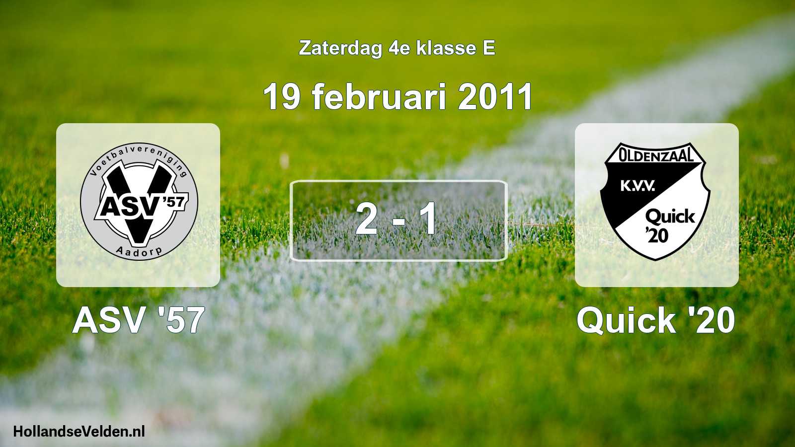 Total number of matches played: ASV '57 - Quick '20 2 - 1 (19 February 2011)