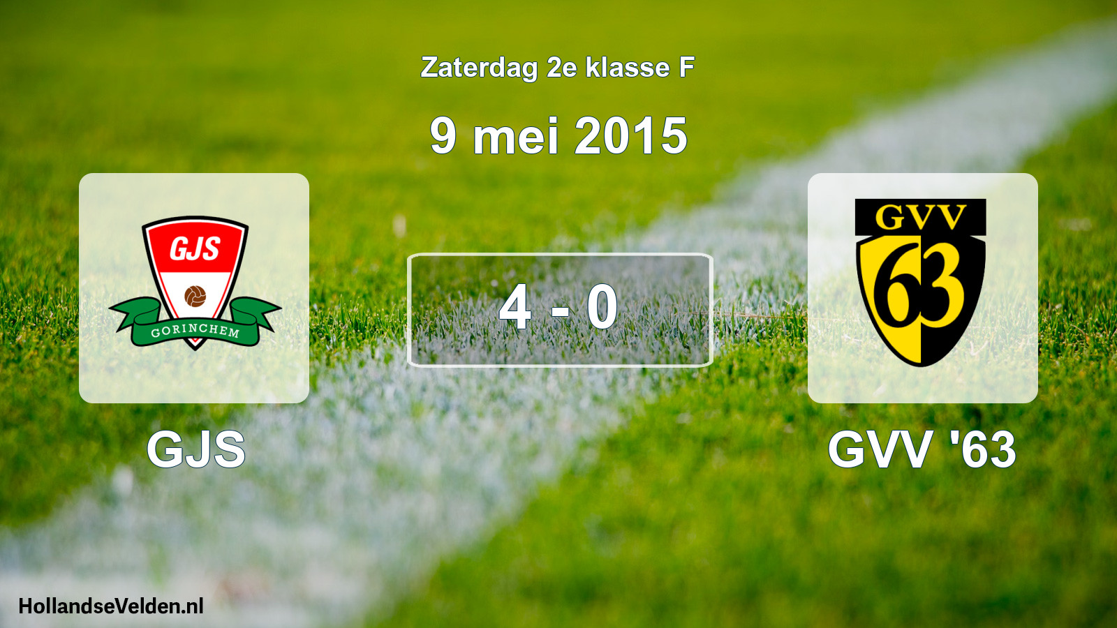 Total number of matches played: GJS - GVV '63 4 - 0 (9 May 2015)