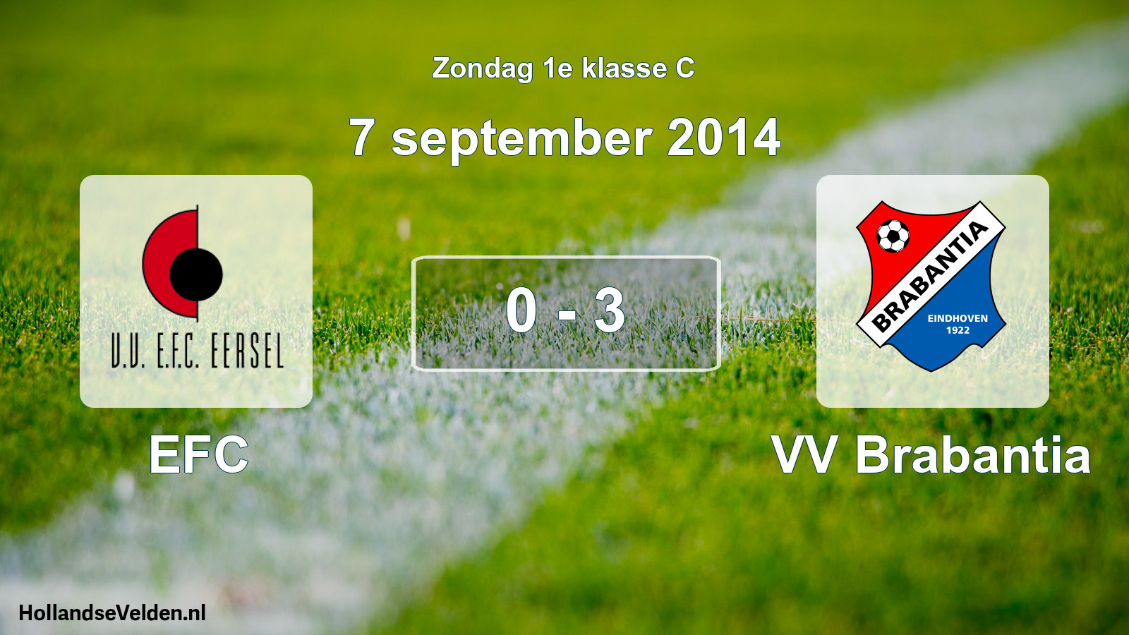 Total number of matches played: EFC - VV Brabantia 0 - 3 (7 September 2014)