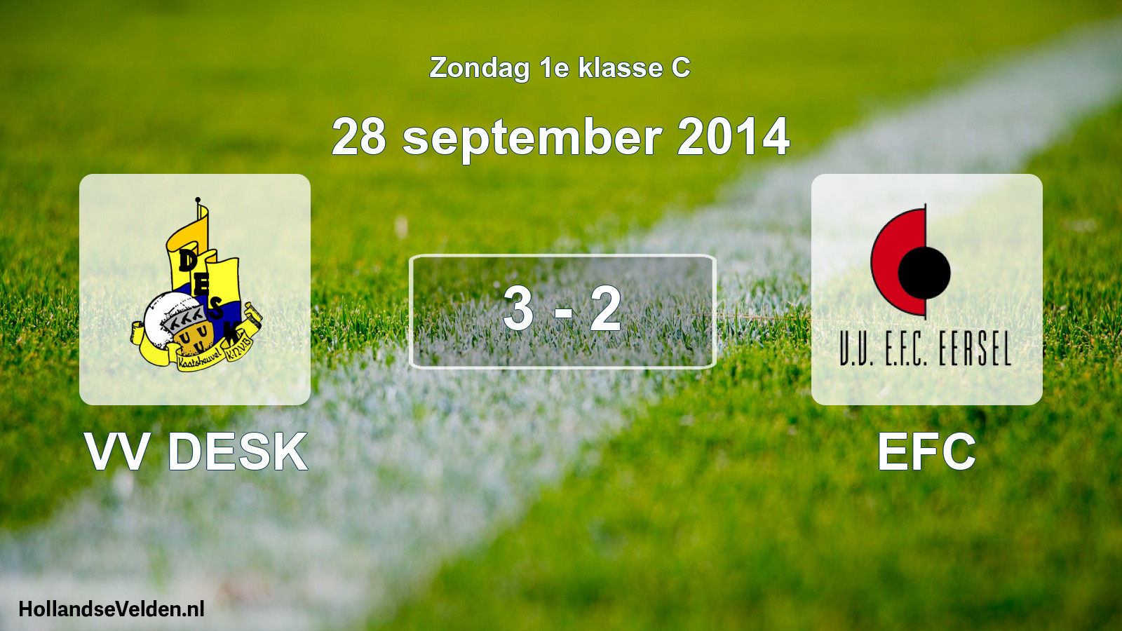 Total number of matches played: VV DESK - EFC 3 - 2 (28 September 2014)