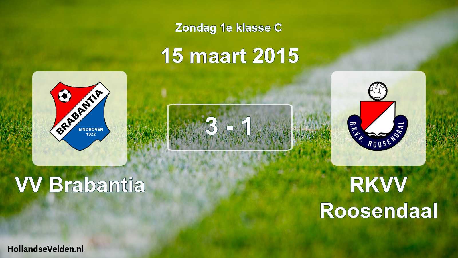 Total number of matches played: VV Brabantia - RKVV Roosendaal 3 - 1 (15 March 2015)