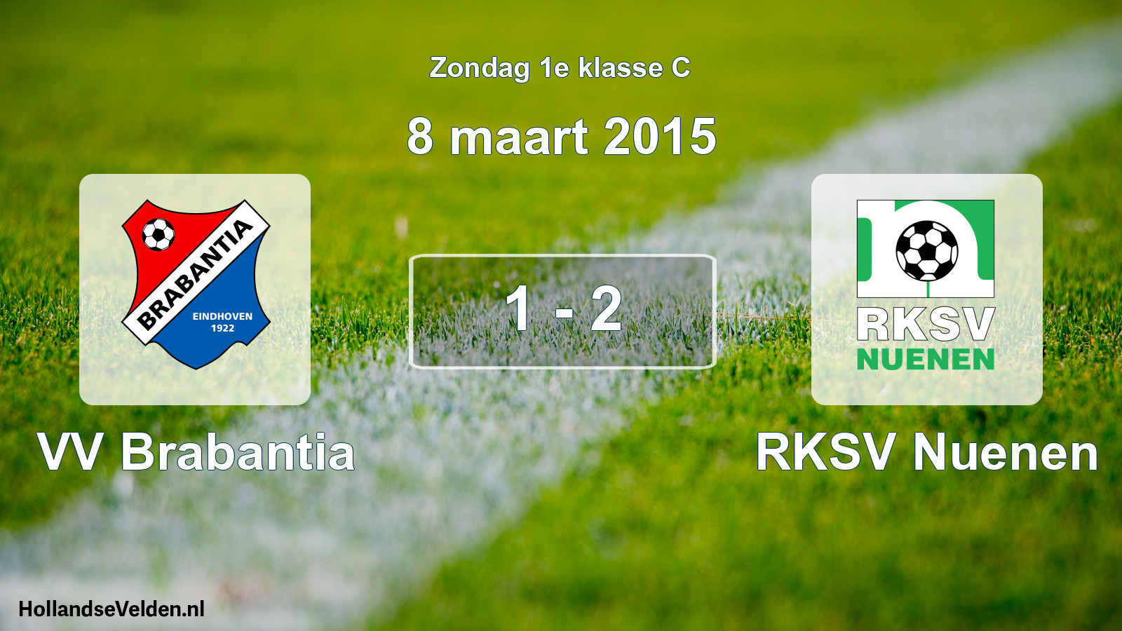 Total number of matches played: VV Brabantia - RKSV Nuenen 1 - 2 (8 March 2015)