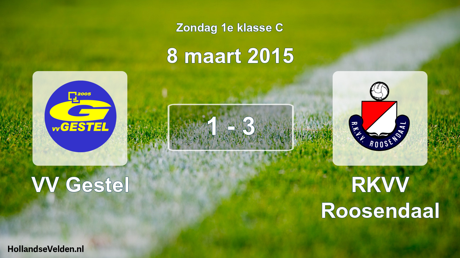 Total number of matches played: VV Gestel - RKVV Roosendaal 1 - 3 (8 March 2015)