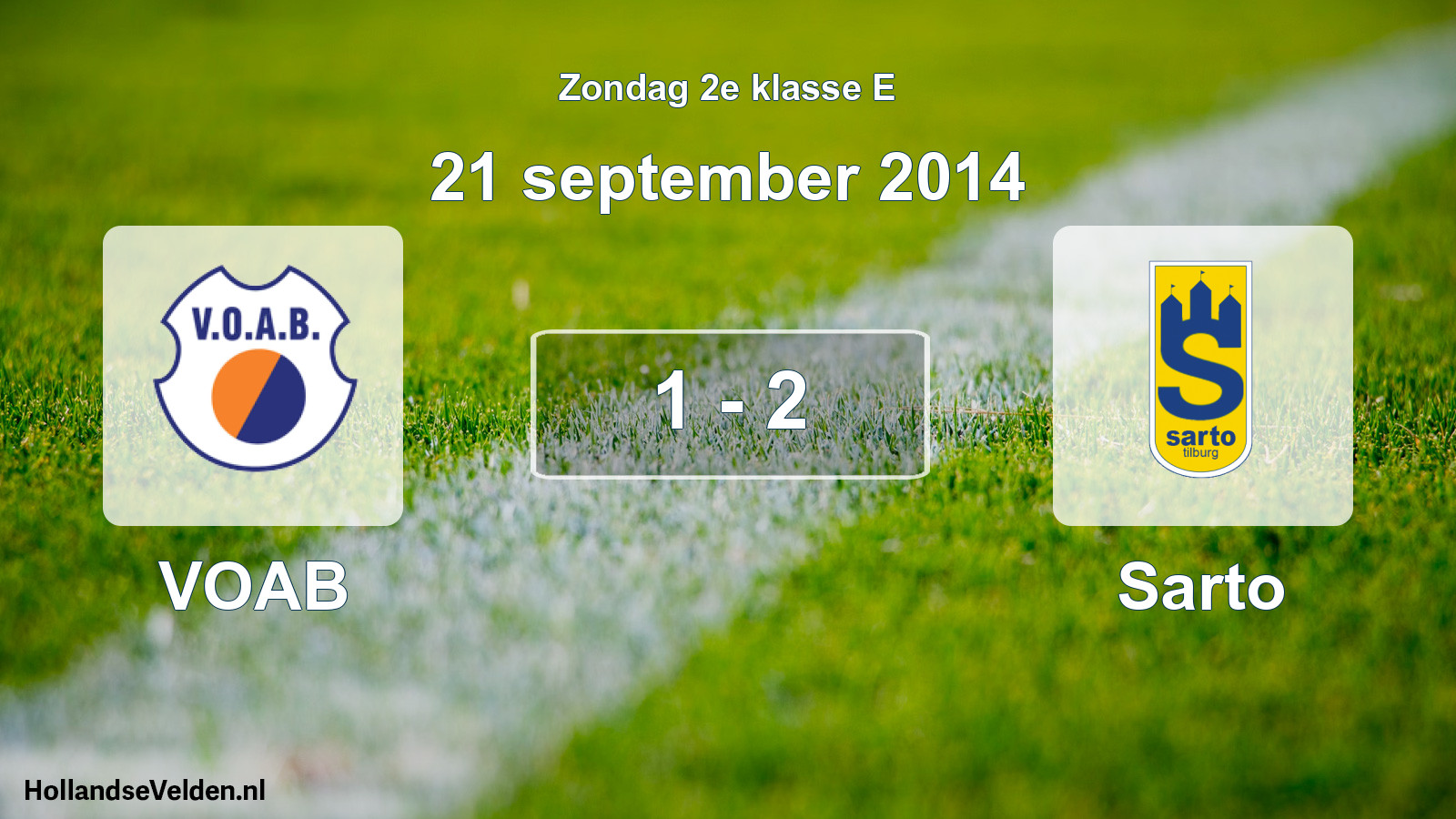 Total number of matches played: VOAB - Sarto 1 - 2 (21 September 2014)