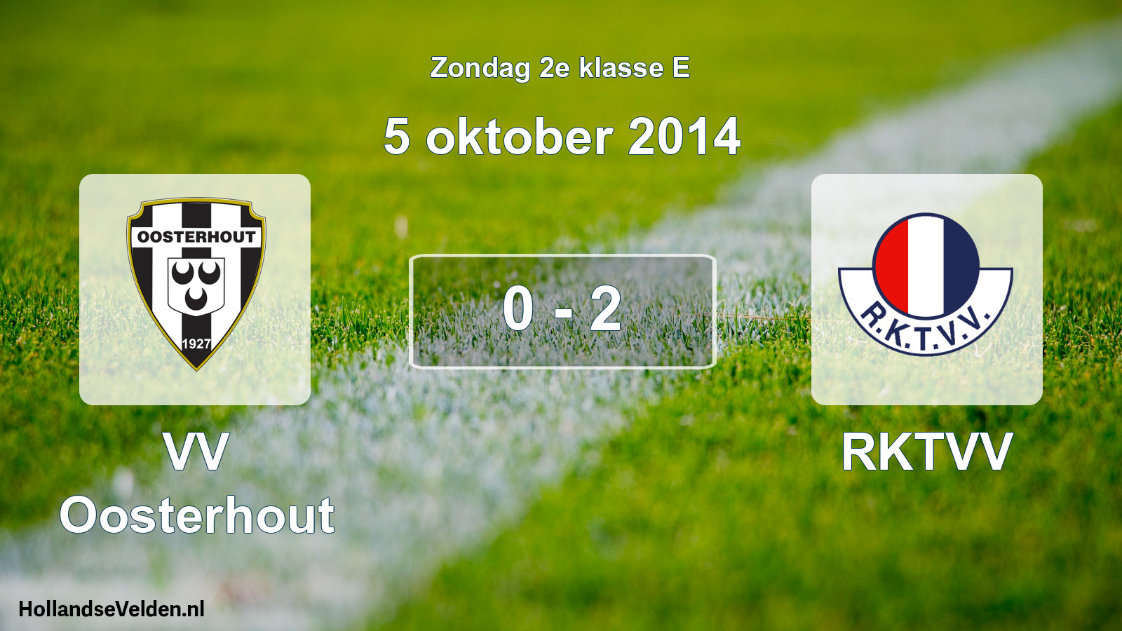 Total number of matches played: VV Oosterhout - RKTVV 0 - 2 (5 October 2014)