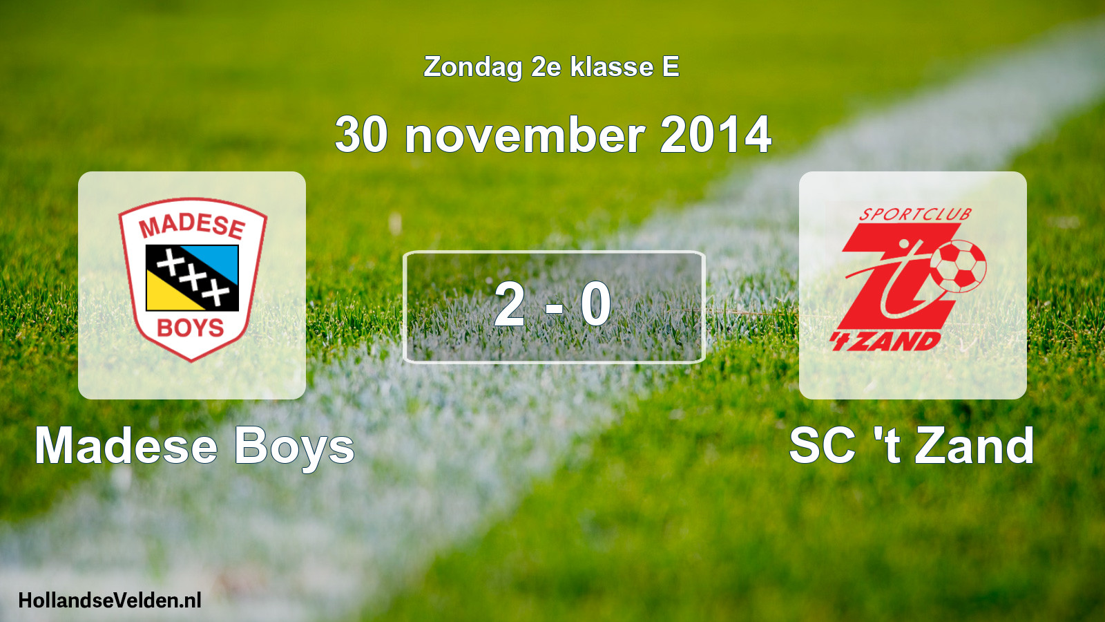 Total number of matches played: Madese Boys - SC 't Zand 2 - 0 (30 November 2014)