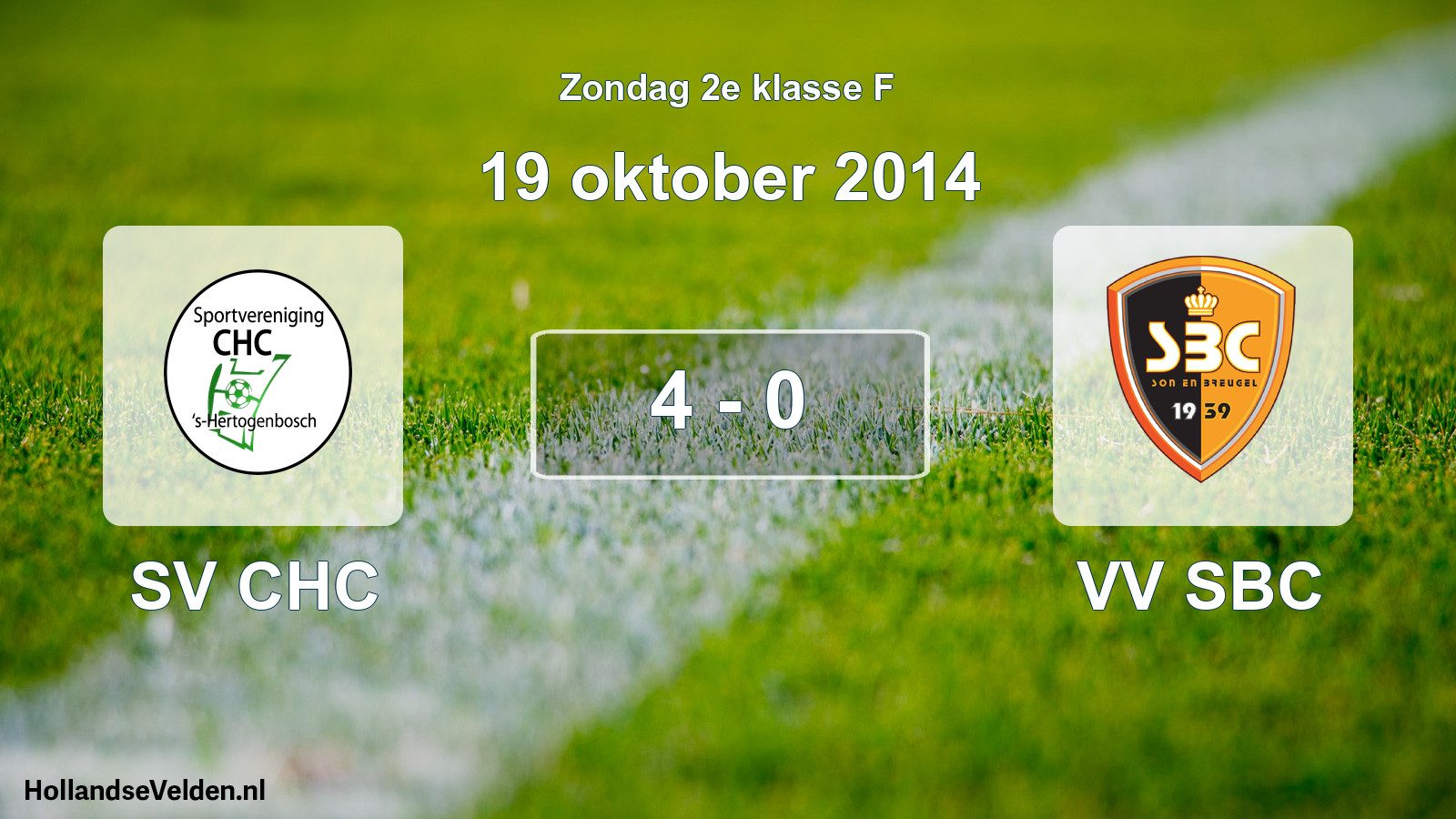 Total number of matches played: SV CHC - VV SBC 4 - 0 (19 October 2014)