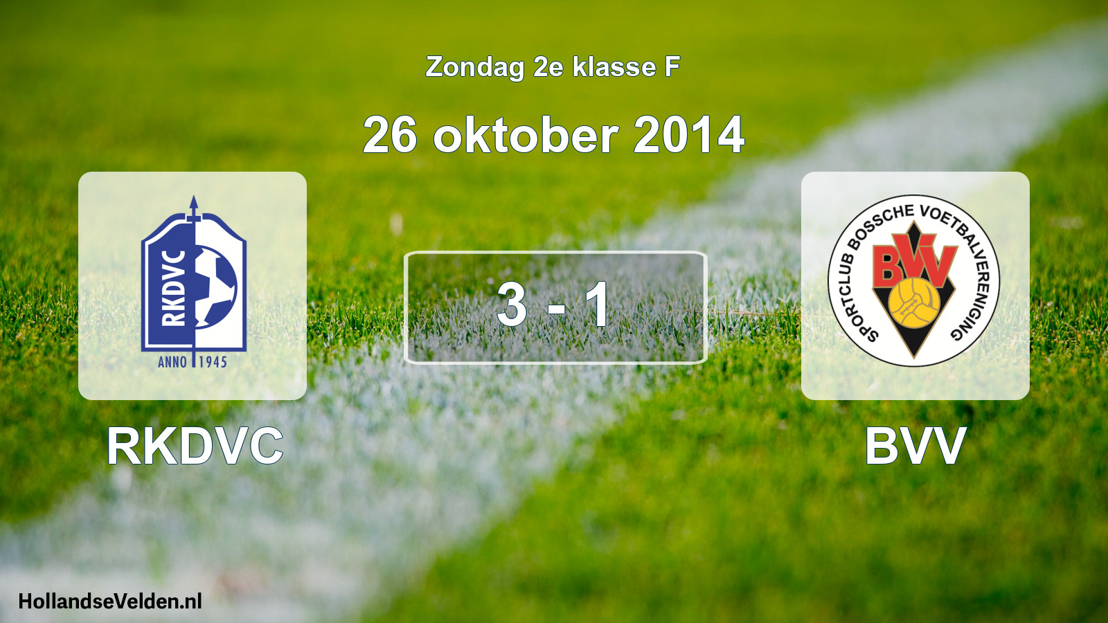 Total number of matches played: RKDVC - BVV 3 - 1 (26 October 2014)