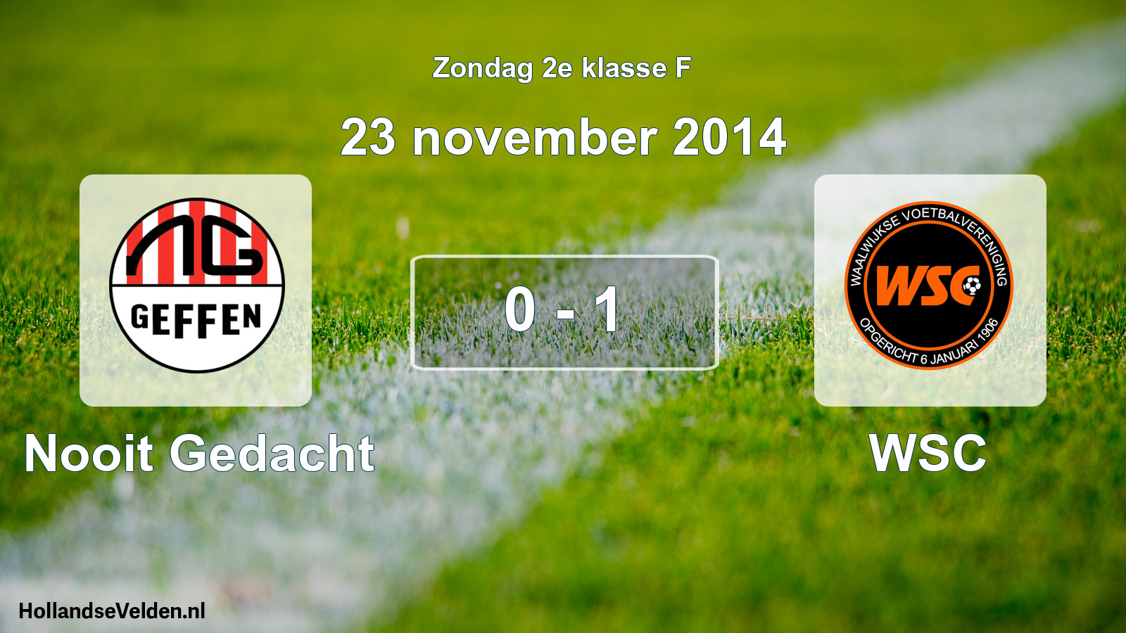 Total number of matches played: Nooit Gedacht - WSC 0 - 1 (23 November 2014)