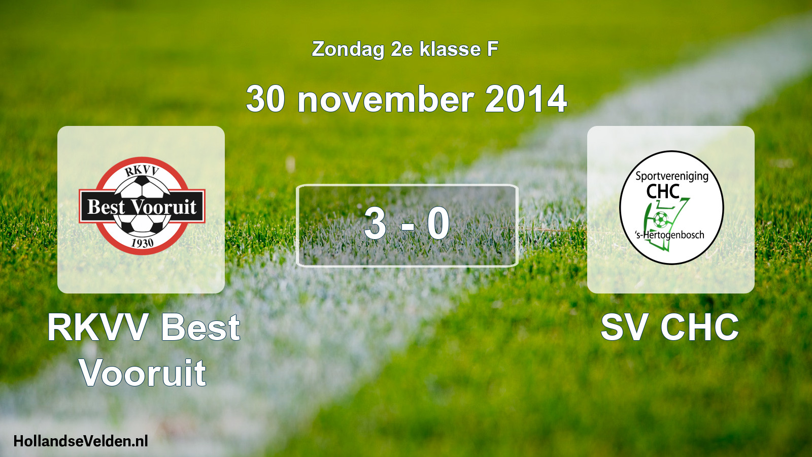 Total number of matches played: RKVV Best Vooruit - SV CHC 3 - 0 (30 November 2014)