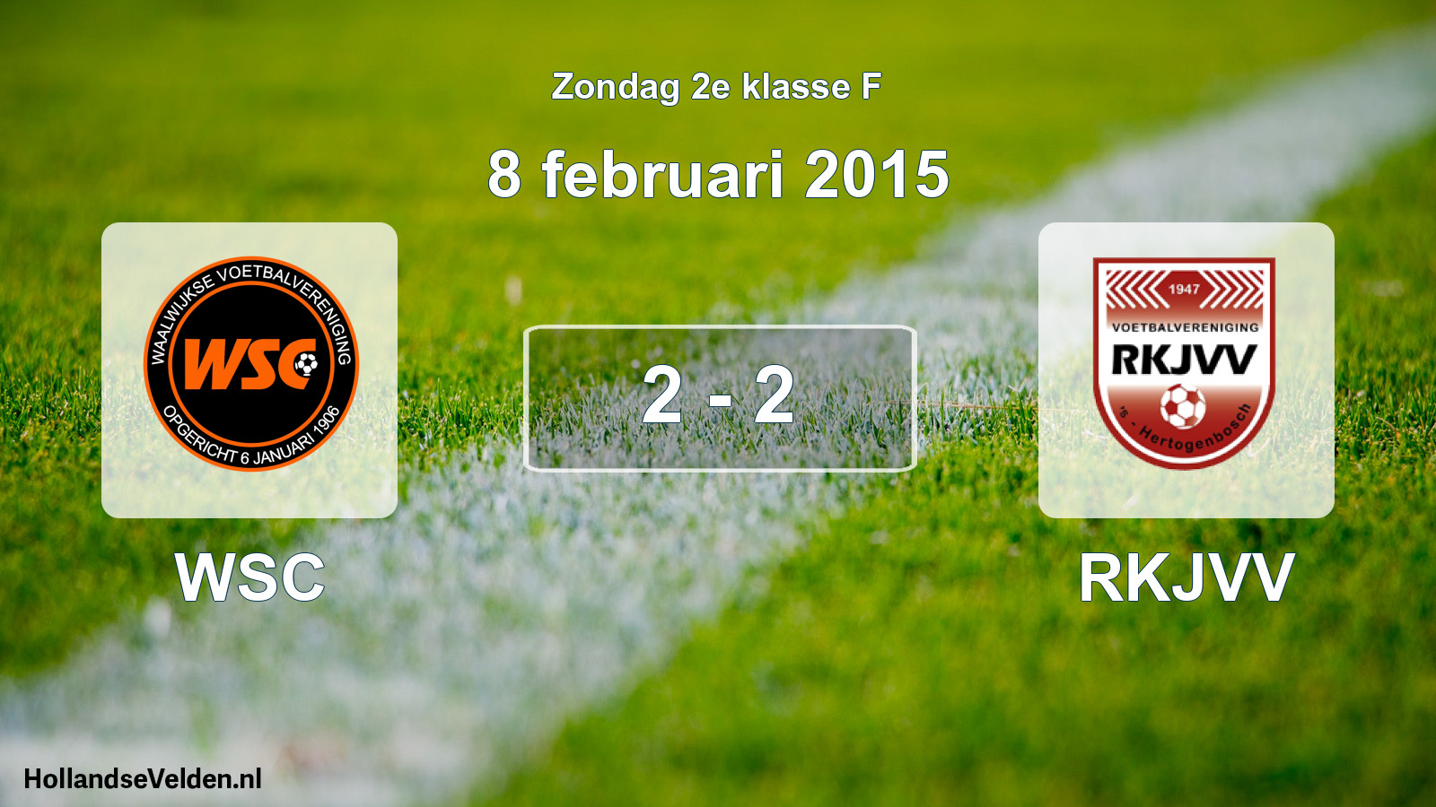 Total number of matches played: WSC - RKJVV 2 - 2 (8 February 2015)