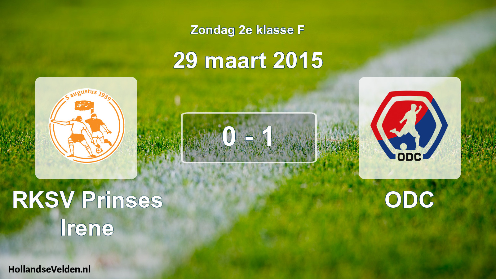 Total number of matches played: RKSV Prinses Irene - ODC 0 - 1 (29 March 2015)