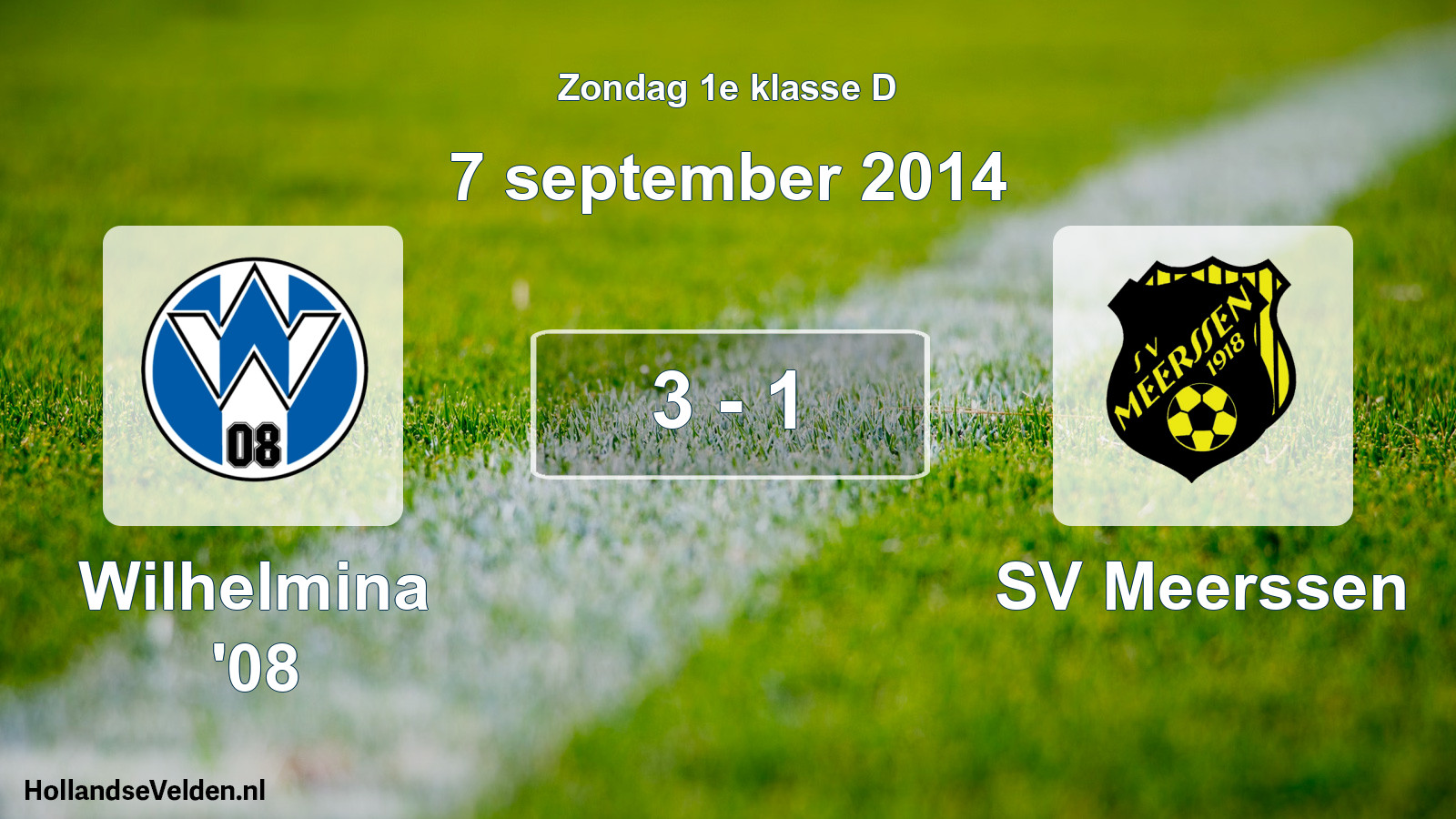 Total number of matches played: Wilhelmina '08 - SV Meerssen 3 - 1 (7 September 2014)