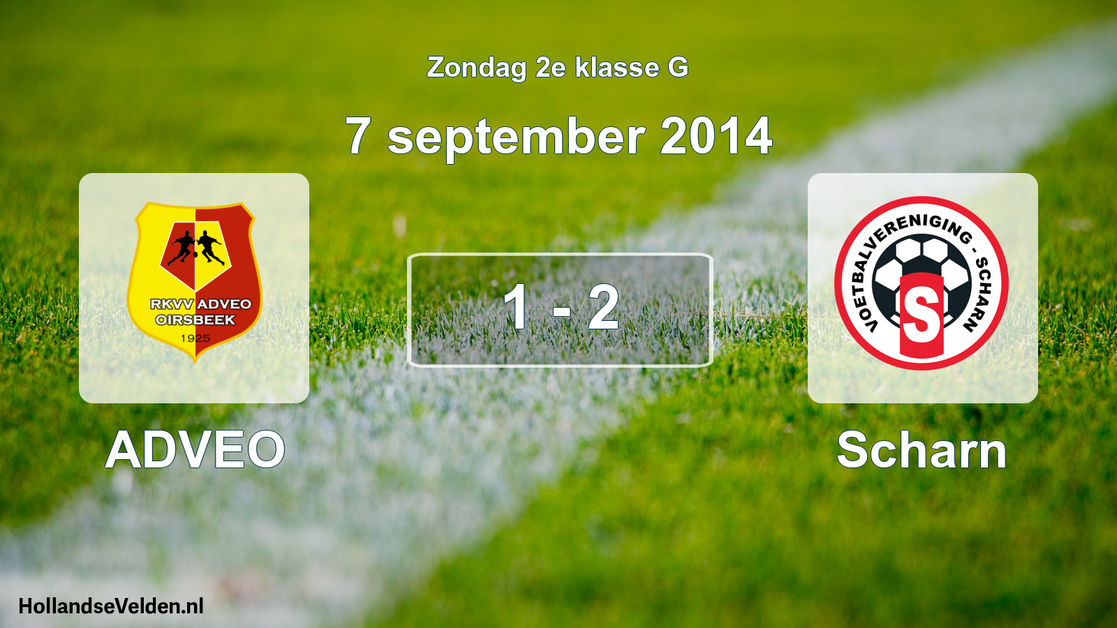 Total number of matches played: ADVEO - Scharn 1 - 2 (7 September 2014)