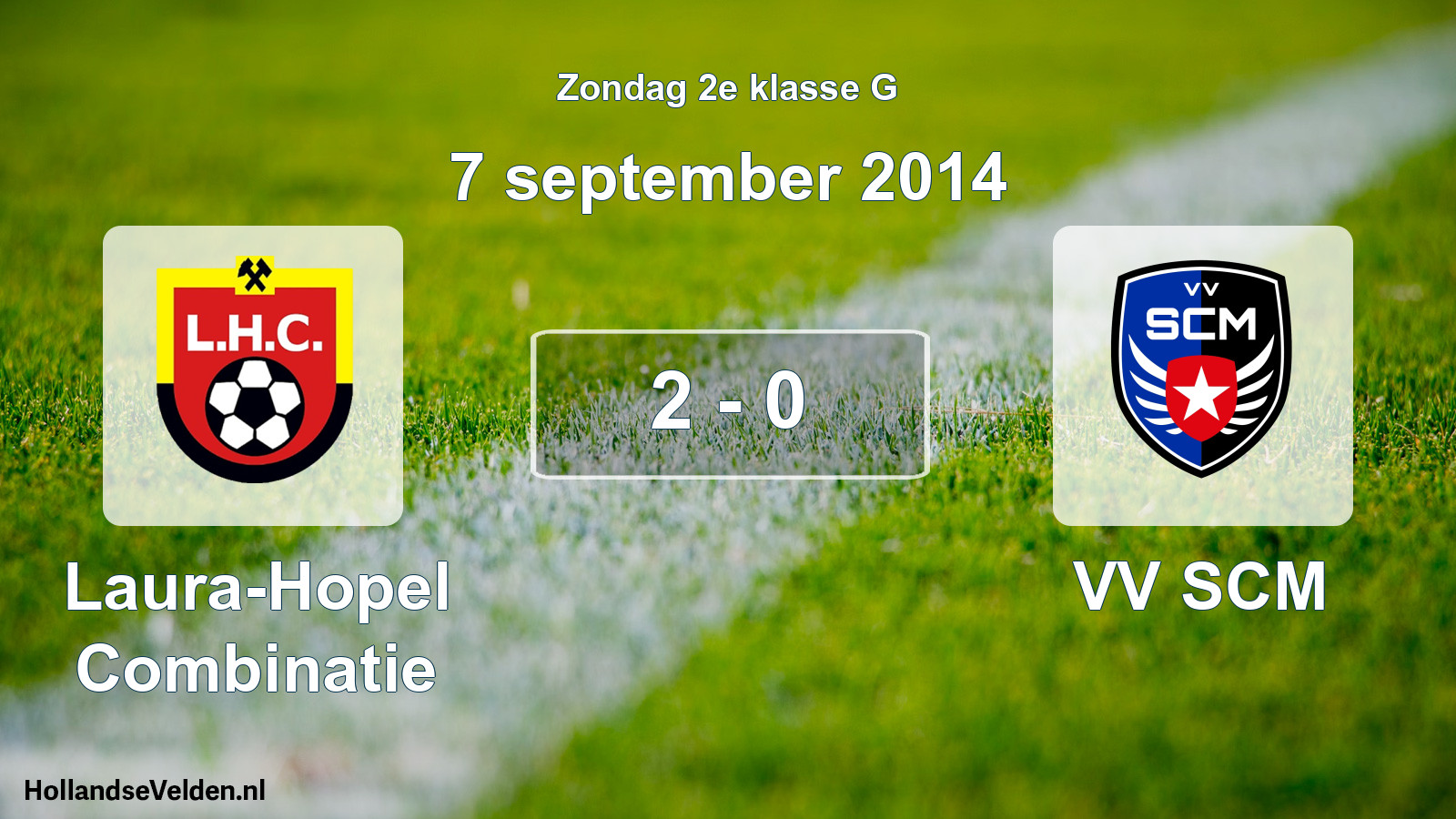 Total number of matches played: Laura-Hopel Combinatie - VV SCM 2 - 0 (7 September 2014)