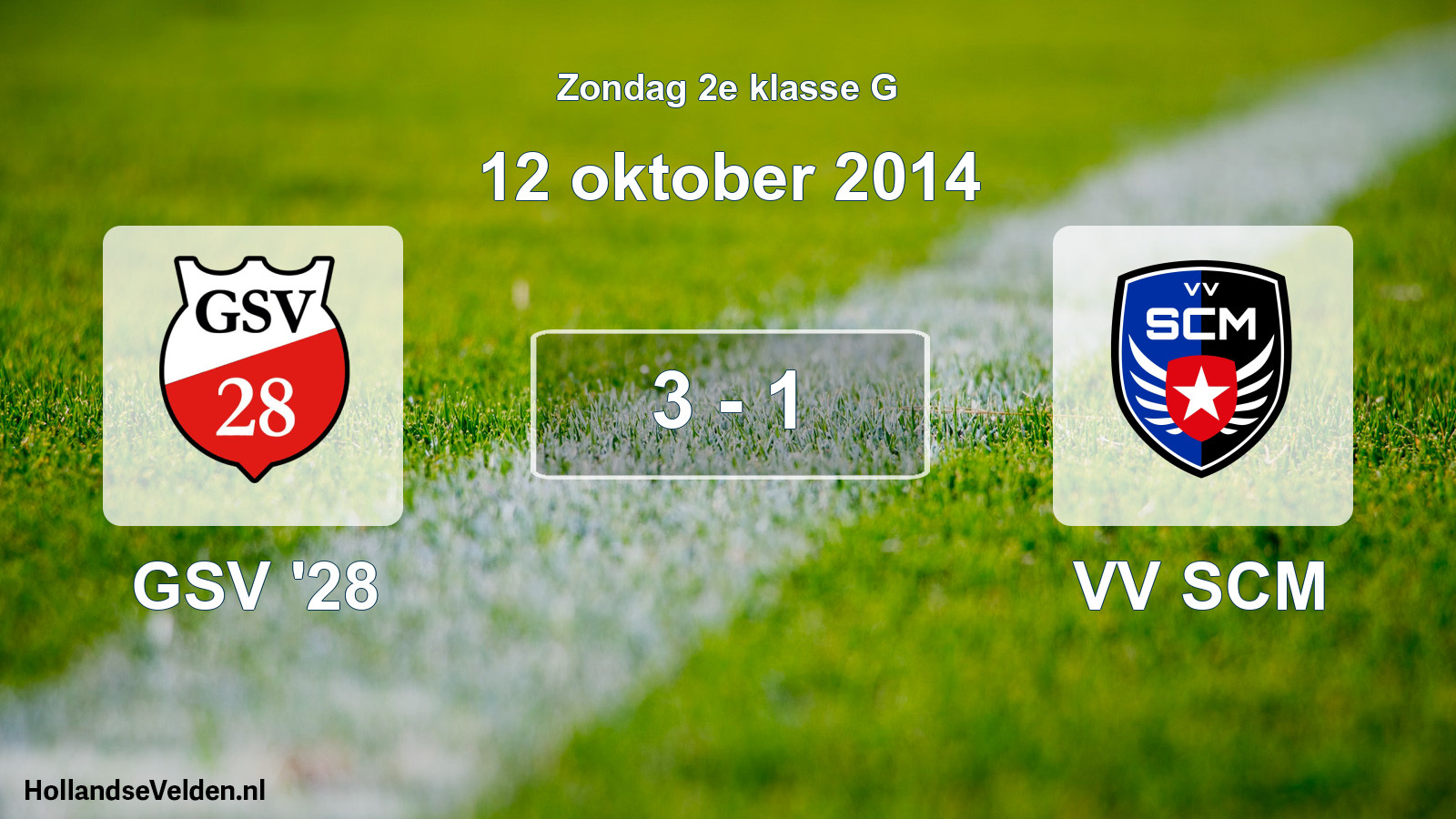 Total number of matches played: GSV '28 - VV SCM 3 - 1 (12 October 2014)