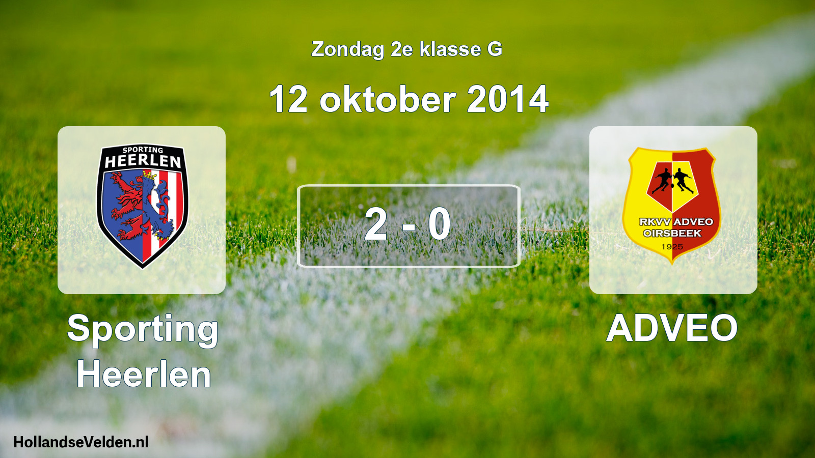 Total number of matches played: Sporting Heerlen - ADVEO 2 - 0 (12 October 2014)