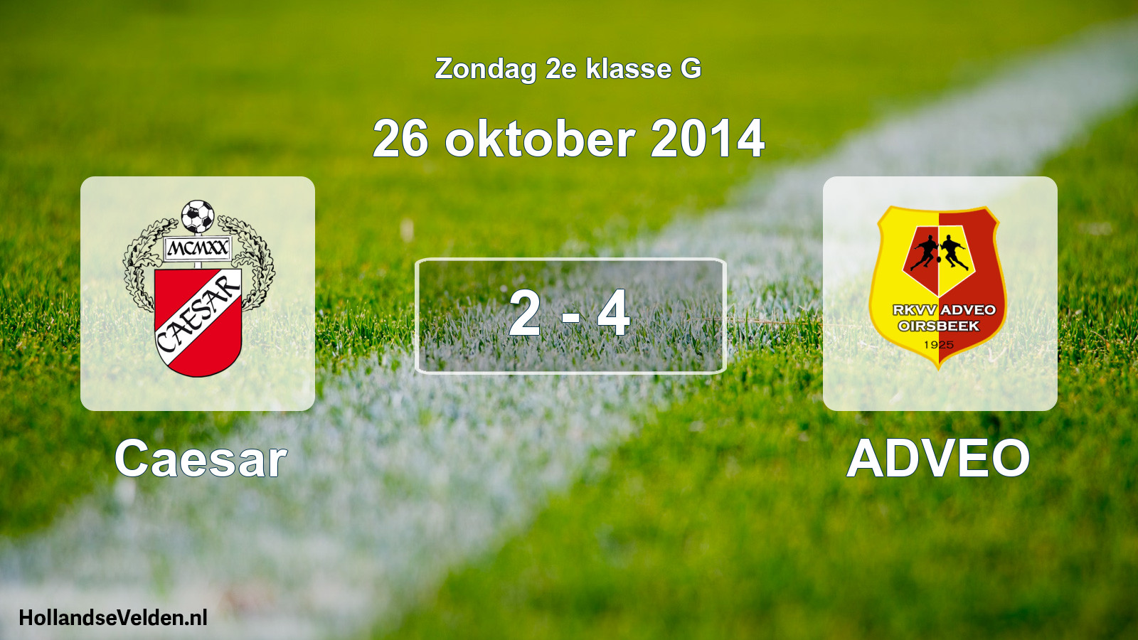Total number of matches played: Caesar - ADVEO 2 - 4 (26 October 2014)