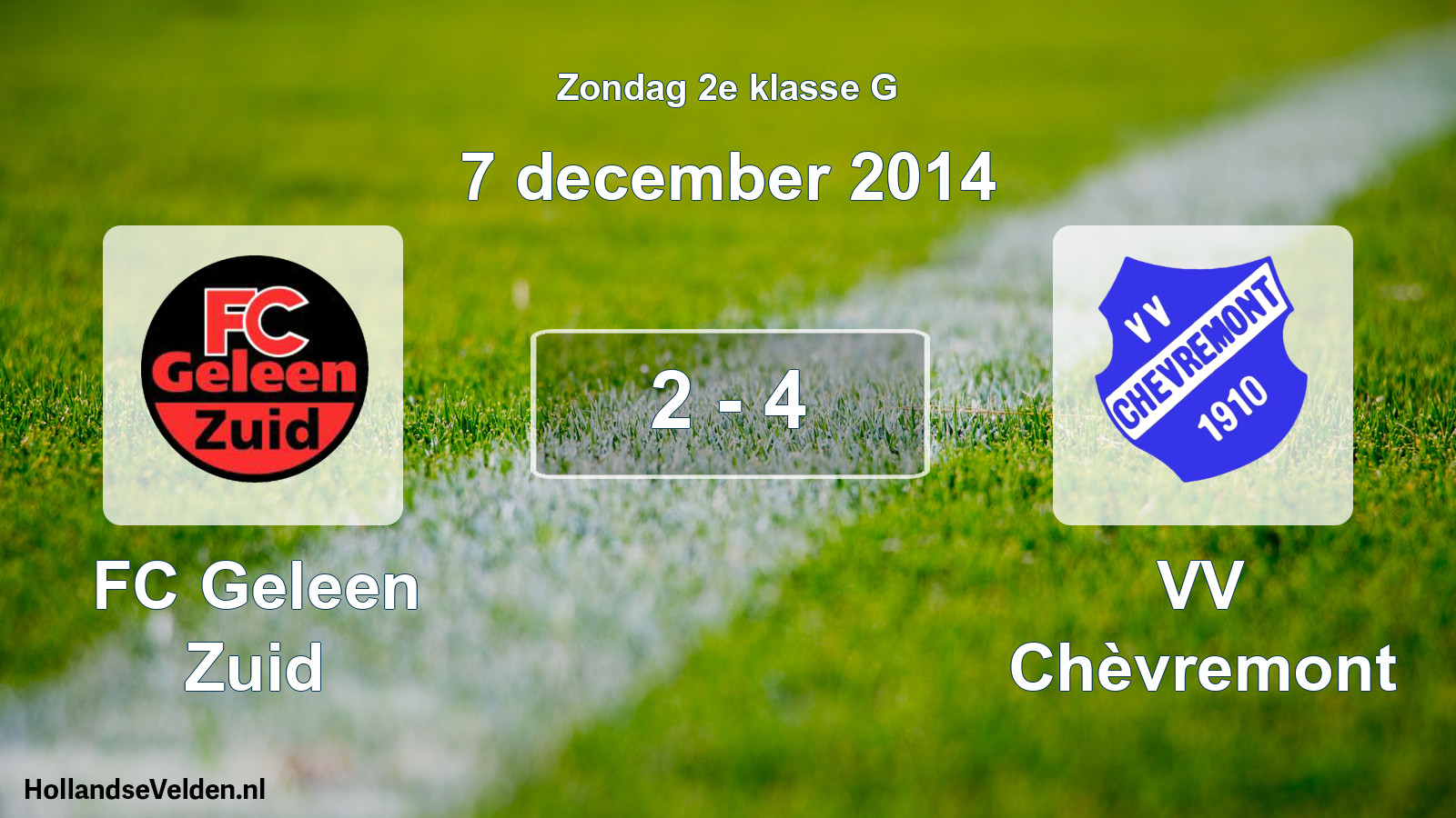 Total number of matches played: FC Geleen Zuid - VV Chèvremont 2 - 4 (7 December 2014)