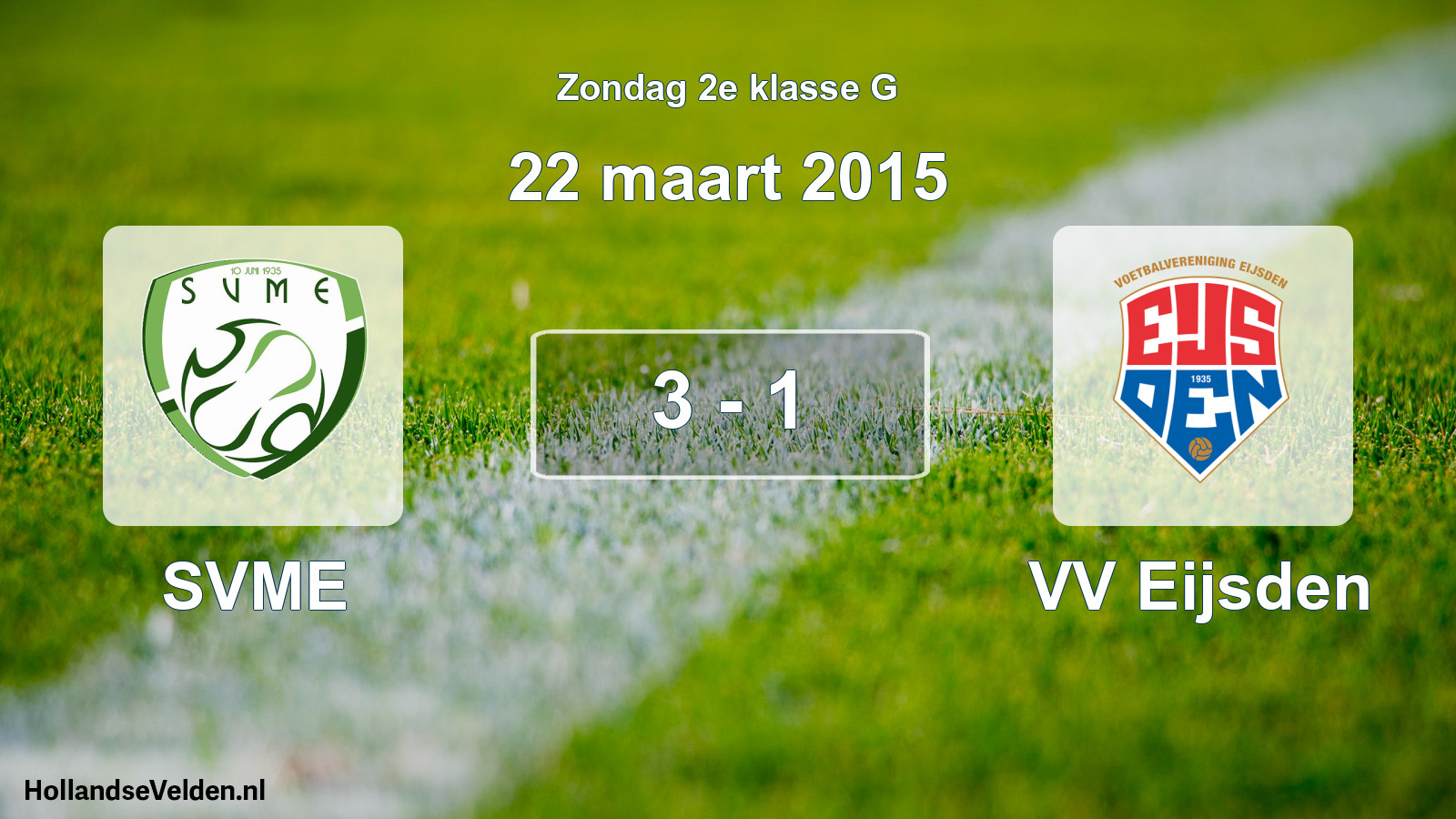 Total number of matches played: SVME - VV Eijsden 3 - 1 (22 March 2015)