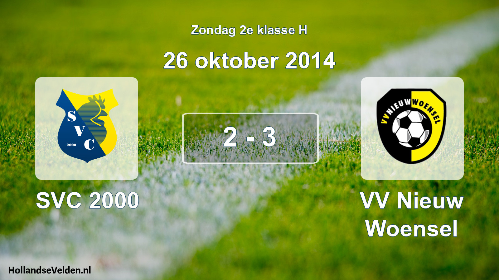 Total number of matches played: SVC 2000 - VV Nieuw Woensel 2 - 3 (26 October 2014)